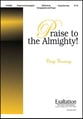 Praise to the Almighty! SATB choral sheet music cover